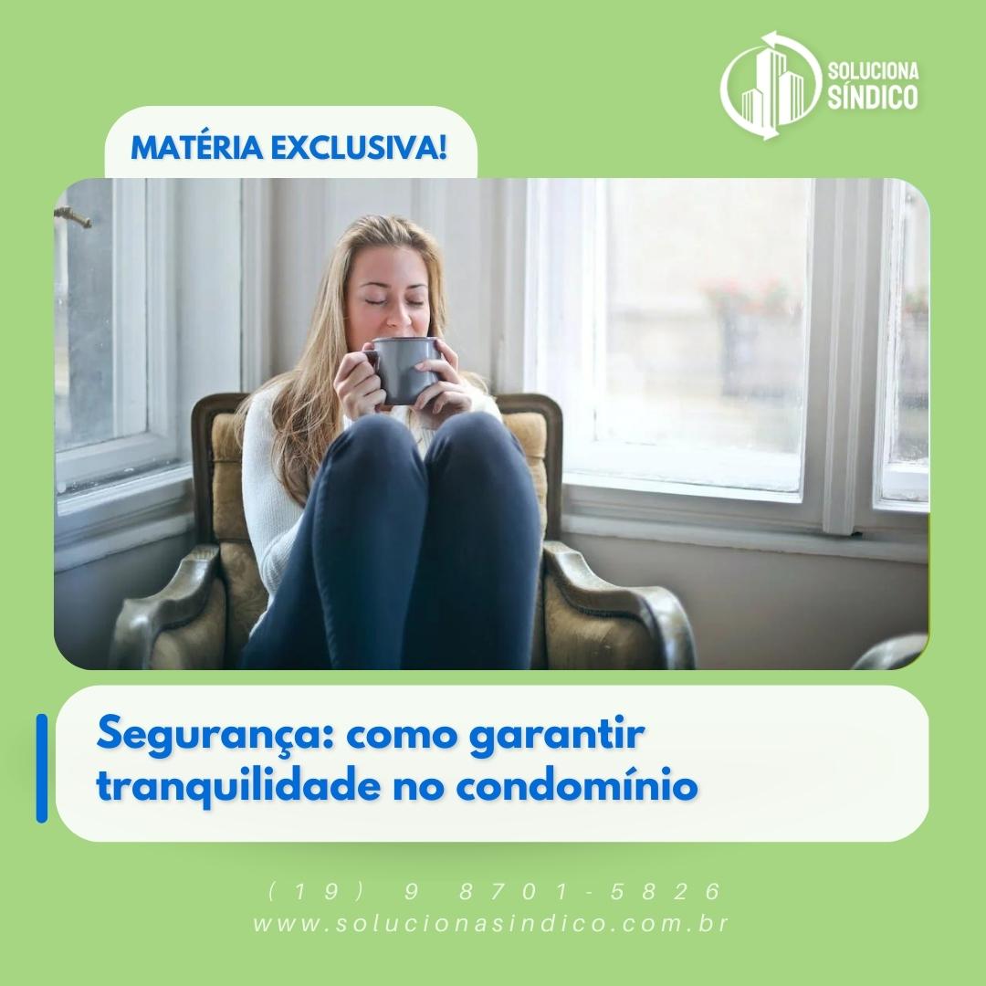 Segurança: como garantir tranquilidade no condomínio