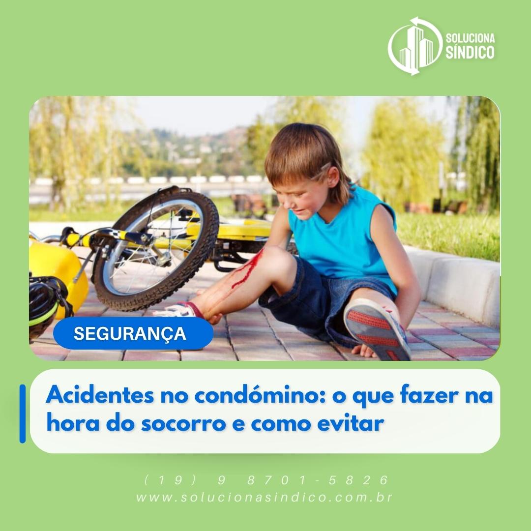 Acidentes no condomíno: o que fazer na hora do socorro e como evitar